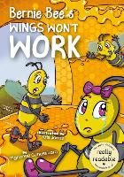 Book Cover for Bernie Bee's Wings Won't Work by Mignonne Gunasekara