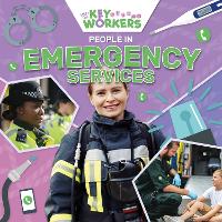 Book Cover for People in the Emergency Services by Shalini Vallepur, Jasmine Pointer