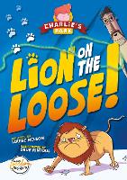 Book Cover for Lion on the Loose (Charlie's Park #1) by Louise Nelson, Drue Rintoul