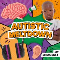 Book Cover for Autistic Meltdown by Charis Mather