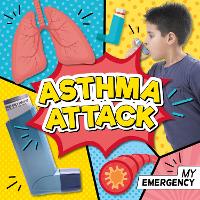 Book Cover for Asthma Attack by Charis Mather