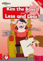 Book Cover for Kim the Boss & Less and Less by William Anthony