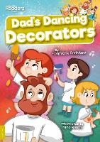 Book Cover for Dad's Dancing Decorators by Hermione Redshaw