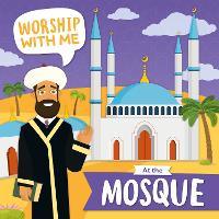 Book Cover for At the Mosque by Shalini Vallepur, Jasmine Pointer