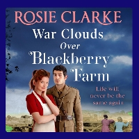 Book Cover for War Clouds Over Blackberry Farm by Rosie Clarke