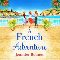 Book Cover for A French Adventure by Jennifer Bohnet