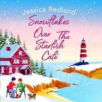 Book Cover for Snowflakes Over The Starfish Café by Jessica Redland