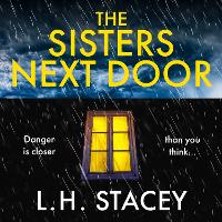 Book Cover for The Sisters Next Door by L. H. Stacey