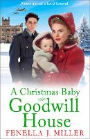 Book Cover for A Christmas Baby at Goodwill House by Fenella J Miller