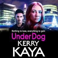 Book Cover for Under Dog by Kerry Kaya
