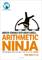 Book Cover for Arithmetic Ninja for Ages 9-10  by Andrew Jennings, Sarah Farrell