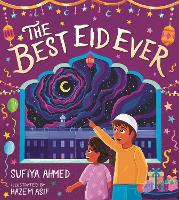 Book Cover for The Best Eid Ever by Sufiya Ahmed