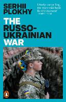 Book Cover for The Russo-Ukrainian War by Serhii Plokhy