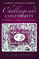 Book Cover for Challenge and Conformity by Lindsey Taylor-Guthartz
