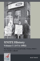 Book Cover for UNITE History Volume 5 (1974-1992) by Mary Davis