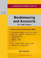 Book Cover for A Straightforward Guide To Bookkeeping And Accounts For Small Business Revised Edition - 2024 by Paul Welwyn