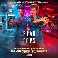 Book Cover for Star Cops: Blood Moon - Daughters of Death by Nicola Baldwin