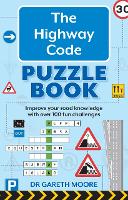 Book Cover for The Highway Code Puzzle Book by Dr. Gareth Moore