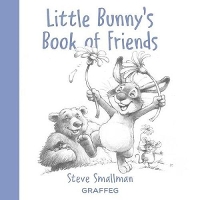 Book Cover for Little Bunny's Book of Friends by Steve Smallman