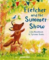 Book Cover for Fletcher and the Summer Show by Julia Rawlinson