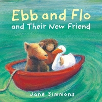 Book Cover for Ebb and Flo and their New Friend by Jane Simmons