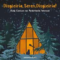Book Cover for Disgleiria, Seren, Disgleiria! by Dom Conlon