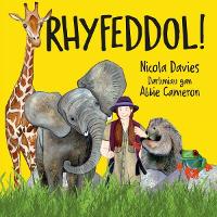 Book Cover for Rhyfeddol! by Nicola Davies