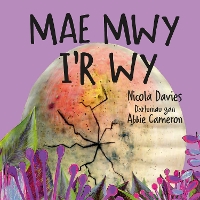 Book Cover for Mae Mwy I’r Wy by Nicola Davies