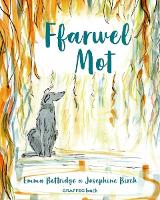 Book Cover for Ffarwel Mot by Emma Bettridge