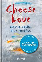 Book Cover for Choose Love by Nicola Davies