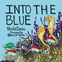 Book Cover for Into the Blue by Nicola Davies