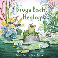 Book Cover for Broga Bach Heglog by Marielle Bayliss