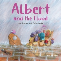 Book Cover for Albert and the Flood by Ian Brown