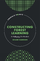 Book Cover for Constructing Forest Learning by Melanie University of Hull, UK Mackinder