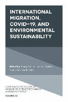 Book Cover for International Migration, COVID-19, and Environmental Sustainability by Manas (Binghamton University, USA) Chatterji