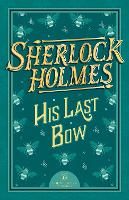 Book Cover for Sherlock Holmes: His Last Bow by Sir Arthur Conan Doyle