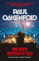 Book Cover for Ready Steady Go by Paul Oakenfold