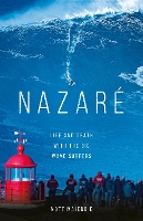 Book Cover for Nazaré by Matt Majendie