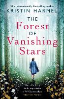 Book Cover for The Forest of Vanishing Stars by Kristin Harmel