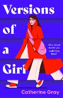 Book Cover for Versions of a Girl by Catherine Gray