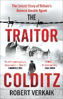 Book Cover for The Traitor of Colditz by Robert Verkaik