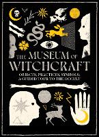 Book Cover for The Museum of Witchcraft by Diane Purkiss