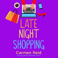 Book Cover for Late Night Shopping by Carmen Reid