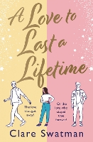 Book Cover for A Love to Last a Lifetime by Clare Swatman