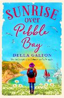 Book Cover for Sunrise Over Pebble Bay by Della Galton