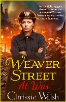 Book Cover for Weaver Street at War by Chrissie Walsh