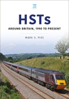 Book Cover for HSTs: Around Britain, 1990 to Present by Mark Pike