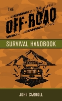 Book Cover for The Off-Road Survival Handbook by John Carroll