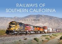 Book Cover for Railways of Southern California by Colin J Marsden