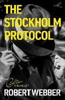 Book Cover for The Stockholm Protocol by Robert Webber